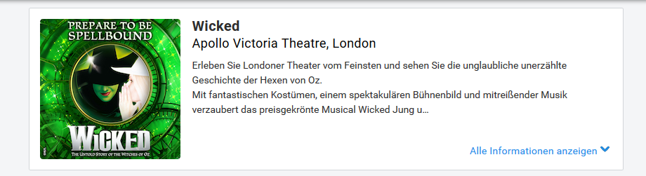 Screenshot Musical The Wicked in London im Apollo Victoria Theatre - Flug, Hotel, Ticket ab 172,78€