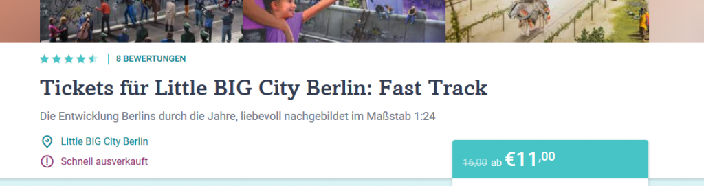 Screenshot Tickets Little Big City Berlin Günstig direkt auf dein Handy ab 11,00€